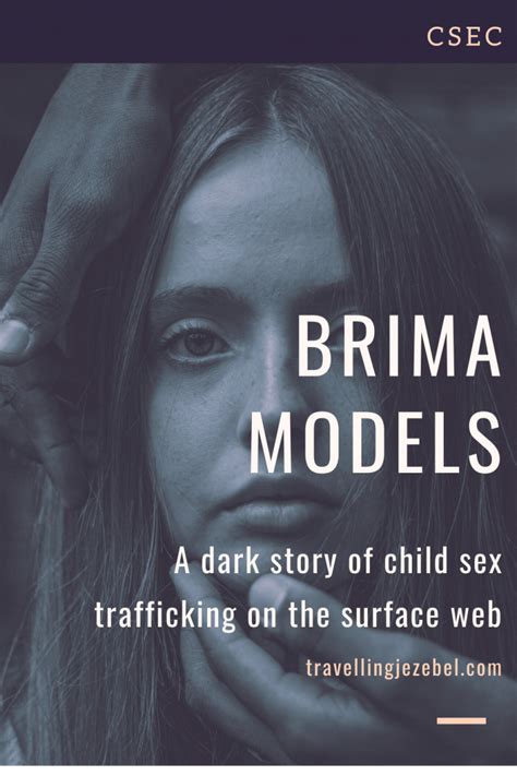 brima models  dark story  child sex trafficking   surface web