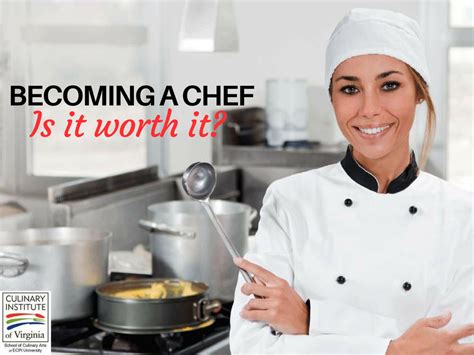 is being a chef worth it