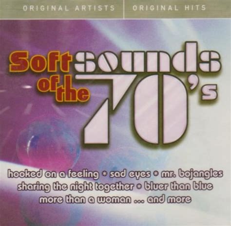 soft sounds of the 70 s various artists songs reviews credits allmusic