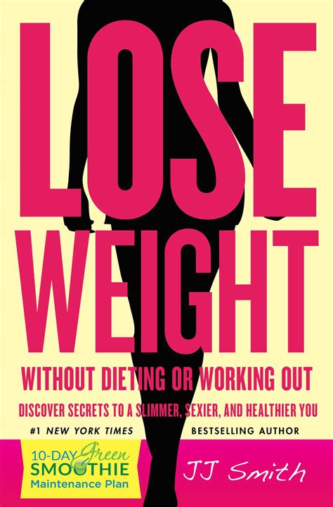 lose weight without dieting or working out book by jj smith
