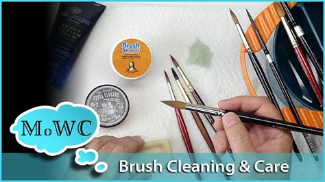 cleaning caring   watercolor brushes youtube