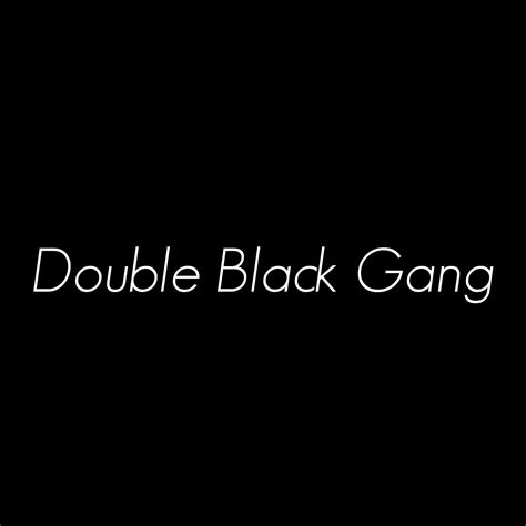 Double Black Gang Bogura