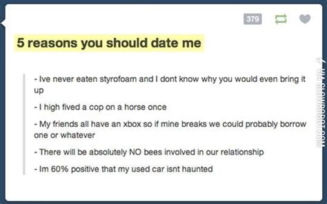 5 reasons you should date me