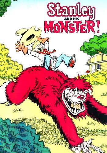 stanley   monster comic book tv tropes
