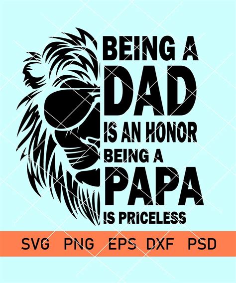 dad   honor   papa  priceless svg lion dad svg