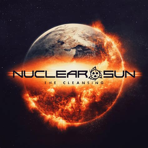 cleansing nuclearsun