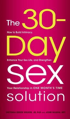 the 30 day sex solution by victoria zdrok wilson john wilson kirkus reviews