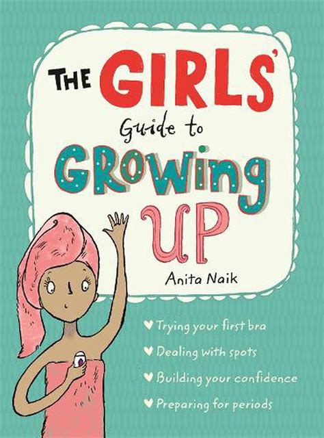 Girls Guide To Growing Up By Anita Naik English Paperback Book Free
