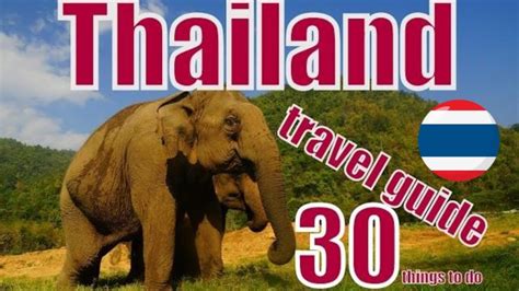 30 Things To Do In Thailand Travel Guide Top Attractions