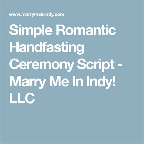 simple romantic handfasting ceremony script marry me in indy llc