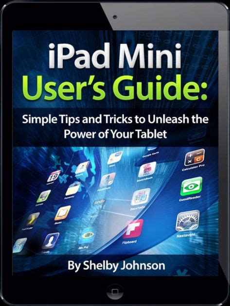 ipad mini users manual simple tips  tricks  unleash  power   tablet updated