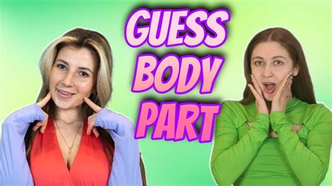 Guess The Body Part Challenge Youtube