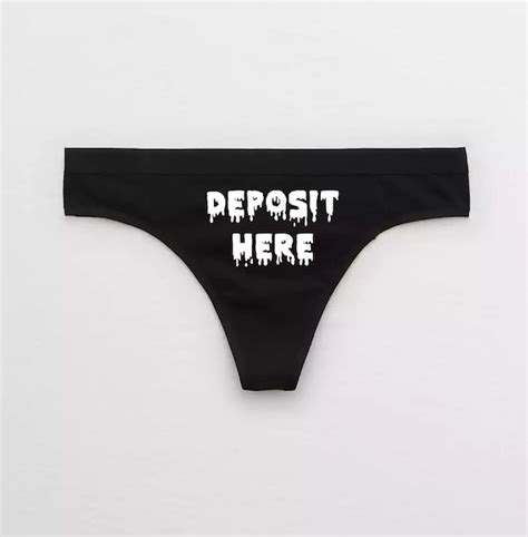 Deposit Here Thong Custom Name Cum Slut Panties Naughty Etsy