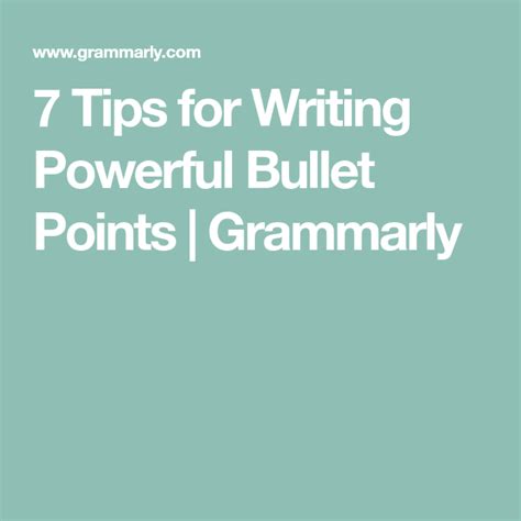 write powerful bullet points writing tips writing grammar