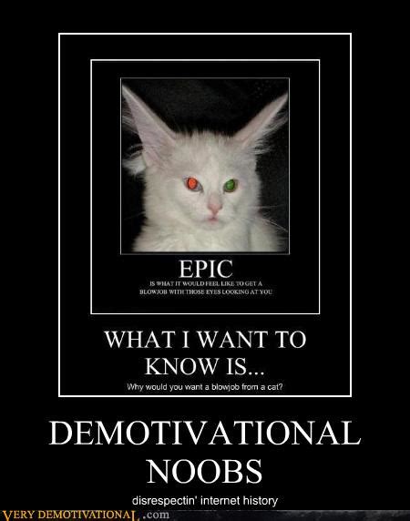 very demotivational oral sex very demotivational posters start your day wrong