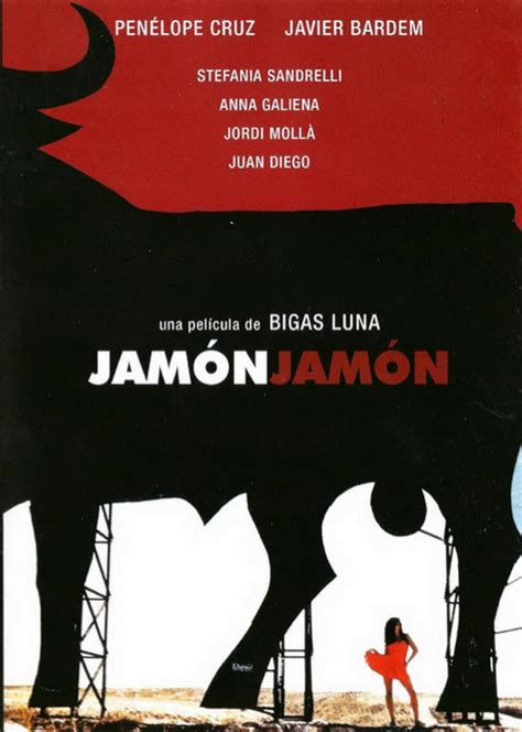 Jamón Jamon Spanish Film Directed By Bigas Luna Starring