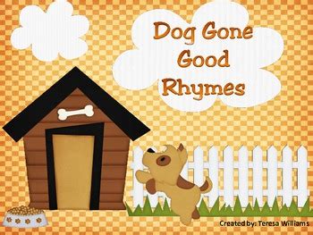 dog  good rhymes  teresa williams tpt
