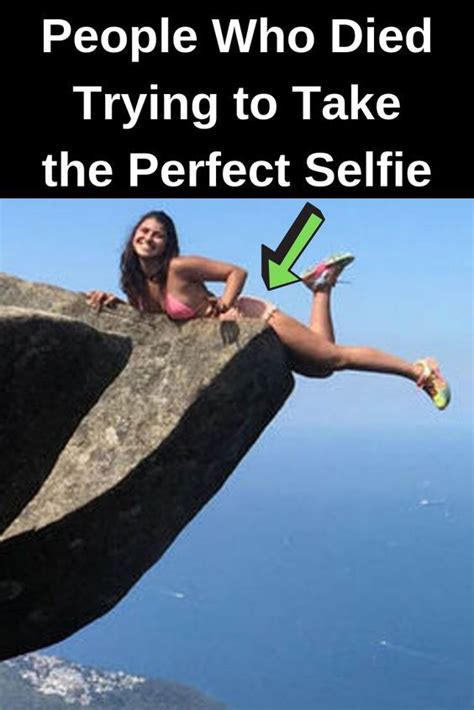 People Who Died Trying To Take The Perfect Selfie