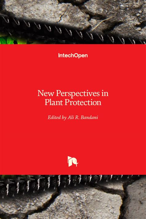 plant protection  perspectives  plant protection intechopen