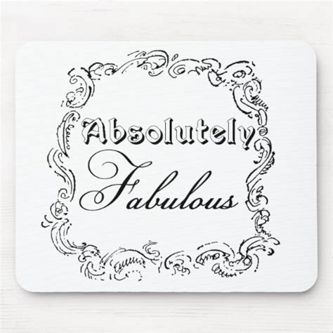 Absolutely Fabulous Quotes Quotesgram