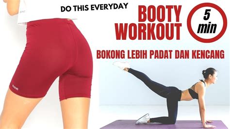 5 mins booty workout latihan bokong lebih padat dan kencang cuma 5