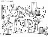 Coloring Pages School Lunch Lady Classroom Appreciation Community Doodles Week Teacher Sheets Thank People Doodle Gifts Nurse Staff Nurses Classroomdoodles sketch template