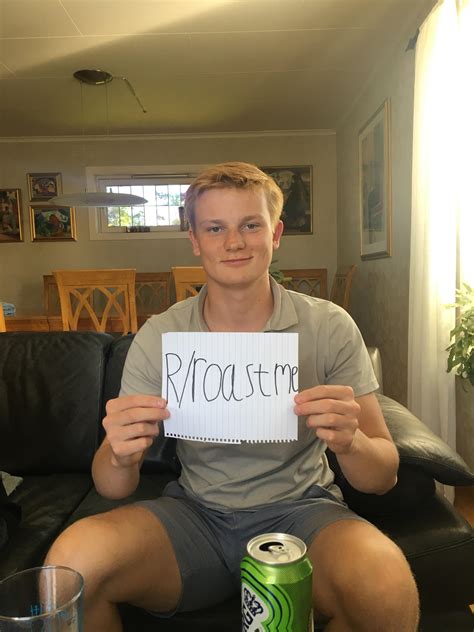 Haven’t Had Any Sex In 8 Months Roast Me Guys Roastme