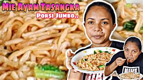 Review Mie Ayam Tasangka Jayapura Porsi Kuli Jumbo Youtube