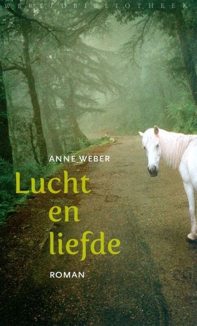 lucht en liefde broche anne anne weber marie weber karin verhoeven achat livre fnac