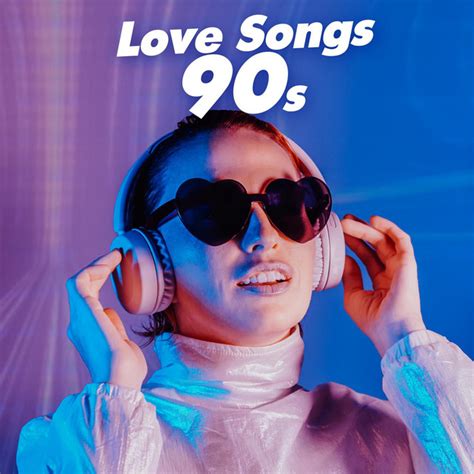 love songs 90s compilation by various artists spotify