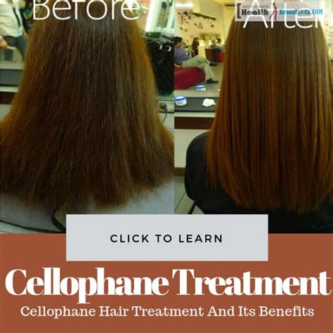 Cellophane Hair Treatment Benefits Process And Side Effects