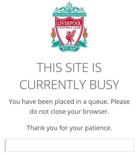 fans brand liverpool member ticket system  joke  website crashes liverpool echo