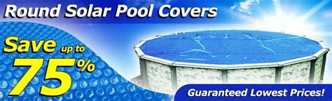 solar pool covers solar pool solar pool cover pool cover