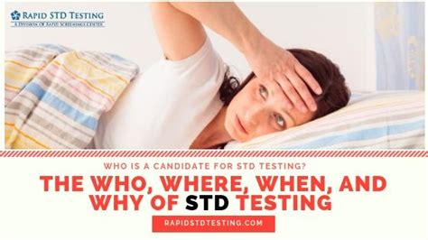 the who where when and why of std testing std medical rapids