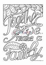 Colouring Family Together Make Pages Quotes Village Activity Explore sketch template