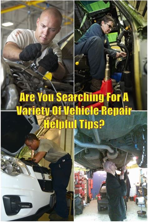 vehicle repairing information auto repair repair tips