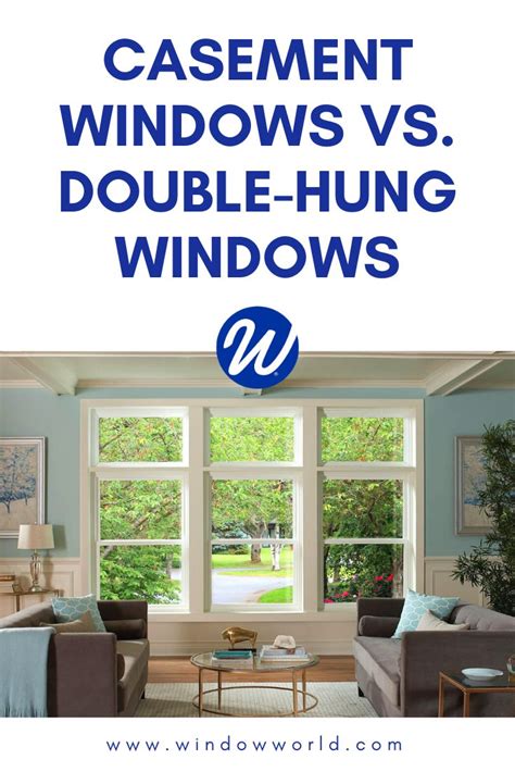 casement windows  double hung cost differences pros cons   casement windows
