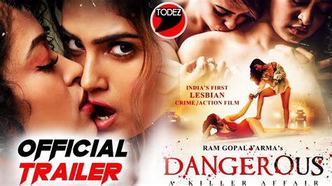 Dangerous Official Trailer Indias First Lesbian Crime Action Film