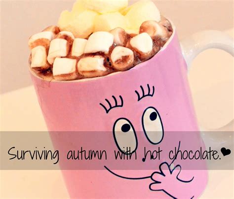 quotes about hot chocolate quotesgram
