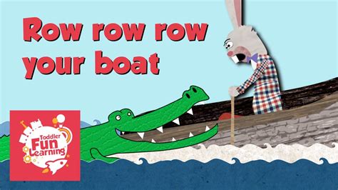 row row row  boat nursery rhyme  toddlers toddler fun