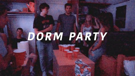 College Dorm Party What You Need To Know