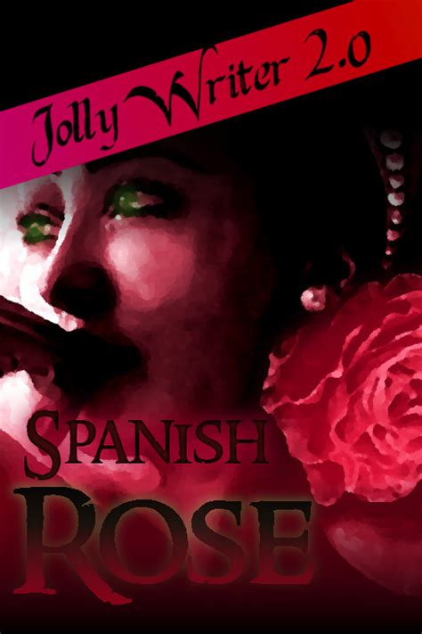 Spanish Rose Jolly Writer 2 0