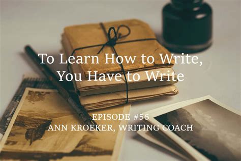 learn   write    write ann kroeker writing coach