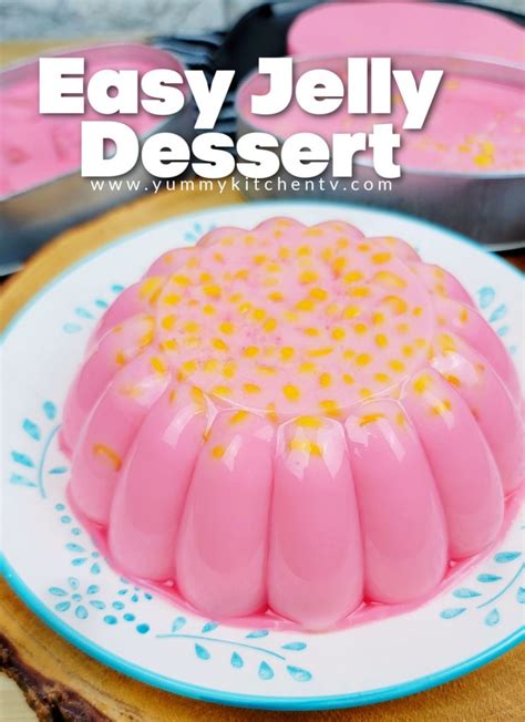 jelly dessert yummy kitchen