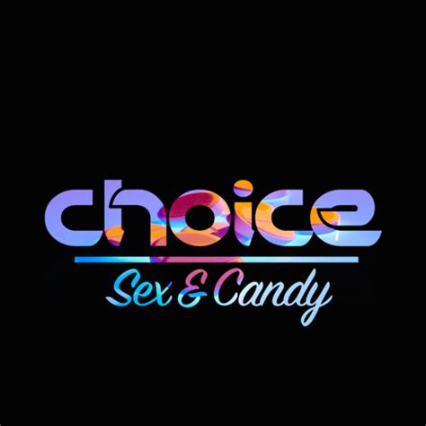 choice sex and candy cover salacious sound