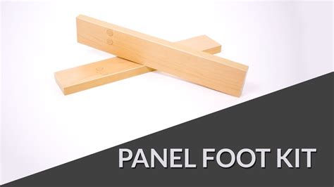 panel foot kit youtube