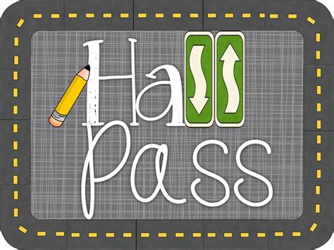 fabulous  grade hall pass