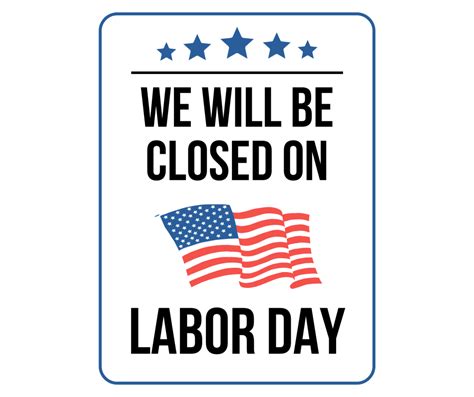 closed  labor day sign printable templates   downloads