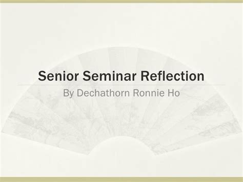 senior seminar reflection
