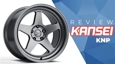 kansei knp wheel review youtube